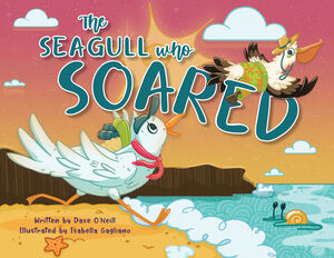 The Seagull Who Soared