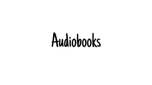 Audiobooks